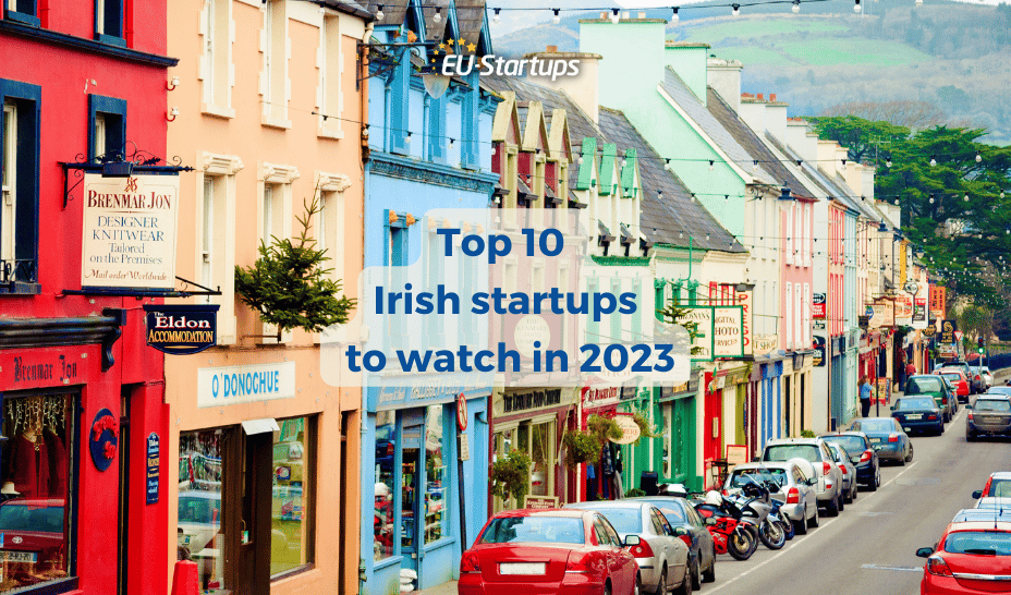 10 incredibly promising Irish startups to watch in 2023!