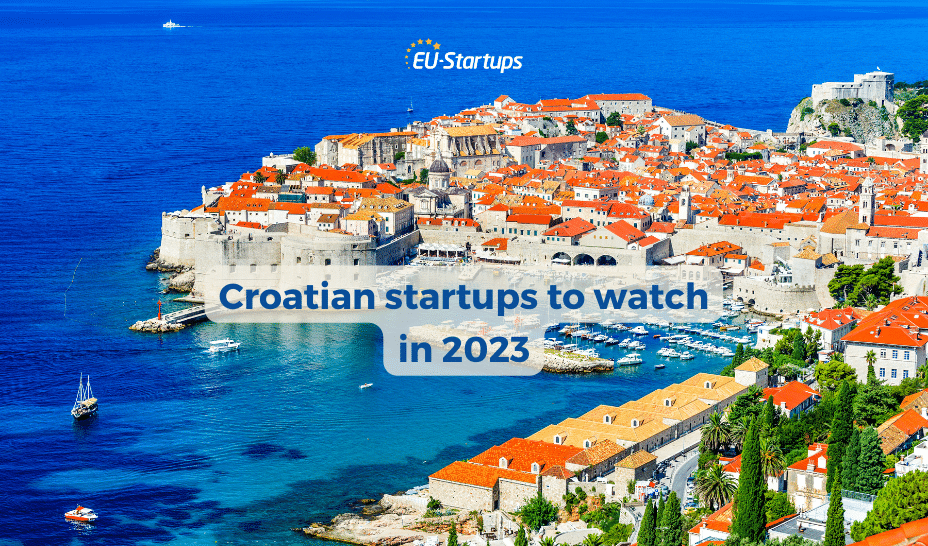 10 super promising startups from Croatia to watch in 2023!