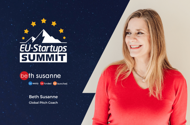 Global Pitch Coach Beth Susanne will speak at this year’s EU-Startups Summit!