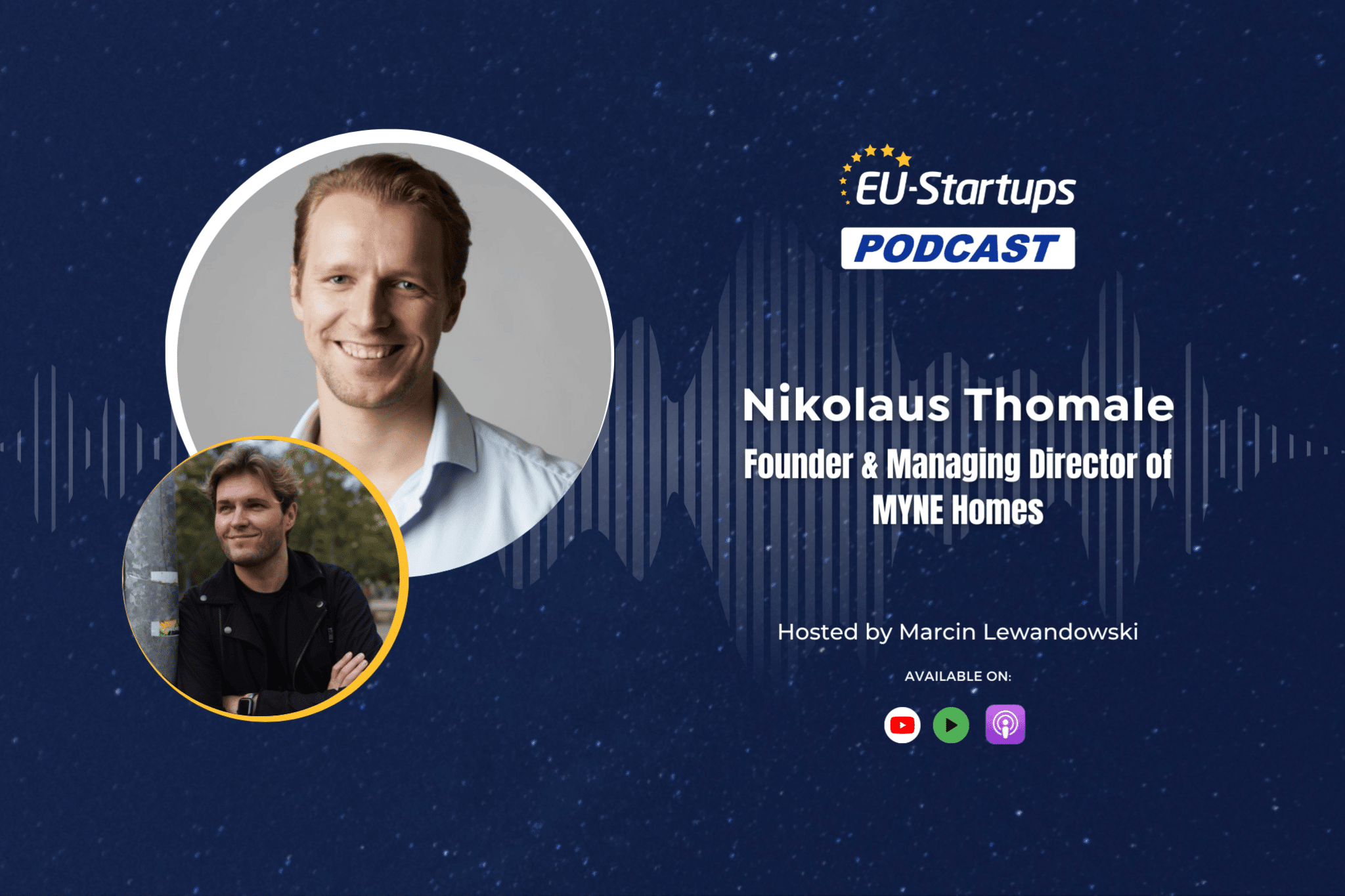 EU-Startups Podcast | Episode 129: Nikolaus Thomale, Founder & Managing Director of MYNE Homes